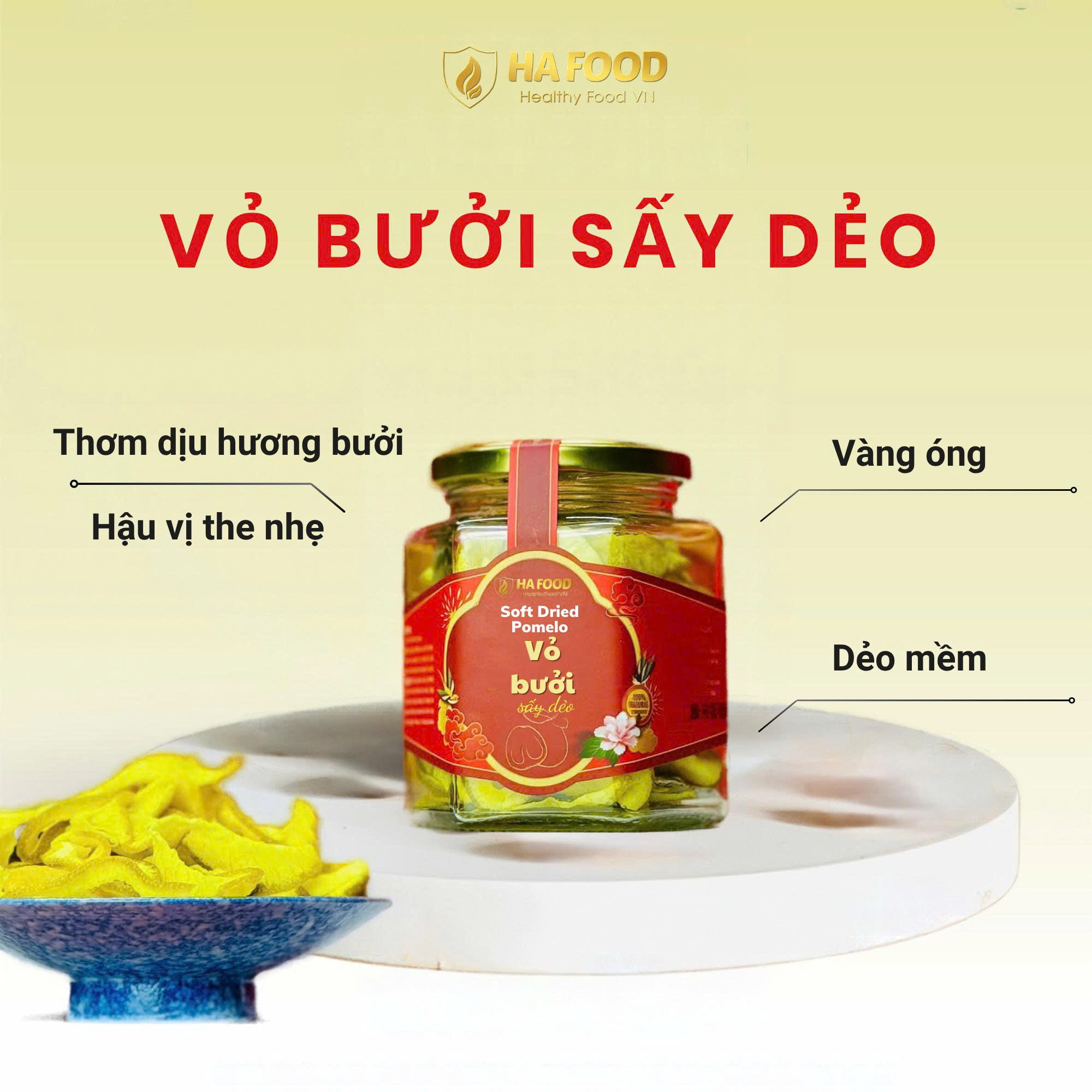 Vỏ Bưởi Sấy Dẻo HaFood VN 